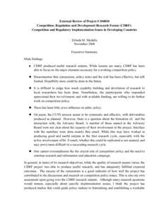 External Review of Project # [removed]Competition, Regulation and Development Research Forum (CDRF): Competition and Regulatory Implementation Issues in Developing Countries Erlinda M. Medalla November 2008 Executive Summa