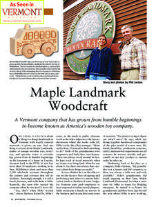 Toy / Maple syrup / Big: the musical / Maple Landmark Woodcraft / Food and drink / Vermont