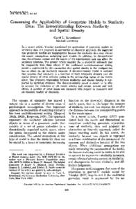 Psychological Review 1978, Vol. 85, No. S, 445^163 Concerning the Applicability of Geometric Models to Similarity Data: The Interrelationship Between Similarity and Spatial Density