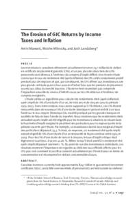 The Erosion of GIC Returns by Income Taxes and Inflation Amin Mawani, Moshe Milevsky, and Josh Landzberg* PRÉCIS