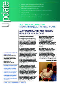»	 Australian Safety and Quality Goals for Health Care »	Antimicrobial Surveillance Implementation Guides »	National Medication Management Plan »	 Central line Associated Bloodstream Infection in Intensive Care Units