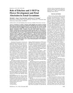 HORTSCIENCE 36(7):1305–[removed]sensitivity of four zonal geranium cultivars to exogenous ethylene; and 3) to investigate the effectiveness of 1-MCP at preventing petal shattering in these cultivars.