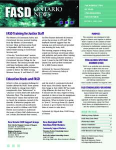 ONTARIO NEWS THE NEWSLETTER OF FASD STAKEHOLDERS