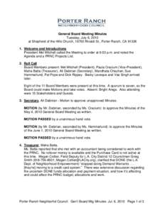 General Board Meeting Minutes Tuesday, July 6, 2010 at Shepherd of the Hills Church, 19700 Rinaldi St., Porter Ranch, CA[removed]Welcome and Introductions President Mel Mitchell called the Meeting to order at 6:03 p.m. 