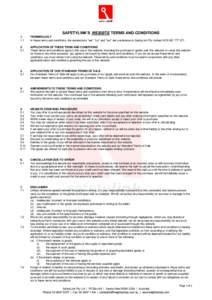 SAFETYLINK’S WEBSITE TERMS AND CONDITIONSTERMINOLOGY In these terms and conditions, the expressions 