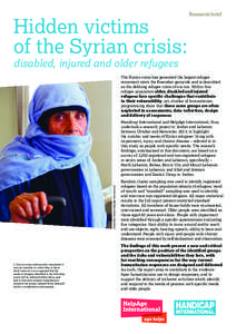 Hidden victims of the Syrian crisis: Research brief  disabled, injured and older refugees