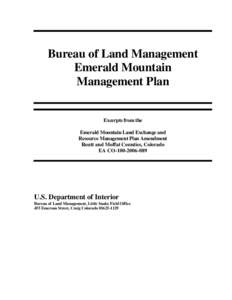 Bureau of Land Management Emerald Mountain Management Plan Excerpts from the Emerald Mountain Land Exchange and