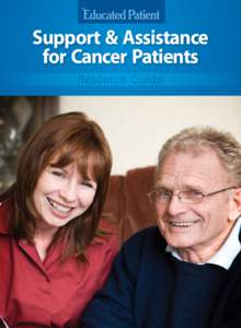 Support & Assistance for Cancer Patients Resource Guide NOW APPROVED