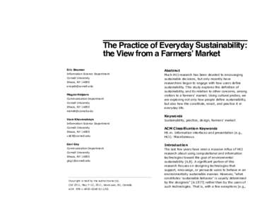 The Practice of Everyday Sustainability: the View from a Farmersʼ Market Eric Baumer Information Science Department Cornell University Ithaca, NY 14850