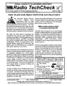 PLEASE FORWARD TO THE ENGINEERING DEPARTMENT  Radio TechCheck ~8 The weekly newsfax for RADIO broadcast engineers  JULY 4,1994