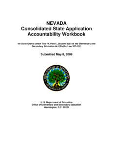 NEVADA Consolidated State Application Accountability Workbook for State Grants under Title IX, Part C, Section 9302 of the Elementary and Secondary Education Act (Public Law[removed])