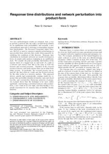 Response time distributions and network perturbation into product-form Peter G. Harrison∗ Maria G. Vigliotti∗