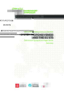 focus on climate change | 2013  Sascha Kollenberg and Luca Taschini System responsiveness and the EU ETS