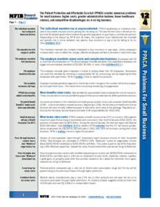 Page 1 :: Page 2 The individual mandate tax is unique in American history.  The Patient Protection and Affordable Care Act (PPACA) creates numerous problems