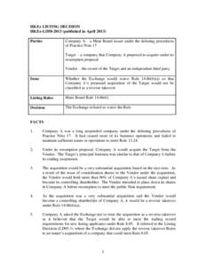 HKEx LISTING DECISION HKEx-LD58[removed]published in April[removed]Company A – a Main Board issuer under the delisting procedures of Practice Note 17  Parties
