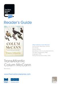 Zoli / Let the Great World Spin / International IMPAC Dublin Literary Award / American literature / Literature / Fiction / Colum McCann / Place of birth missing / McCann