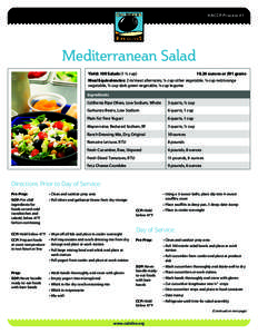 HACCP Process #1  Mediterranean Salad Yield: 100 Salads[removed]cup)	[removed]ounces or 291 grams