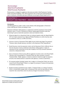 Issued 21 August[removed]Communique Chief Civil Psychiatrist Chief Forensic Psychiatrst Practice points are designed to supplement information provided in Chief Psychiatrists’ Standing