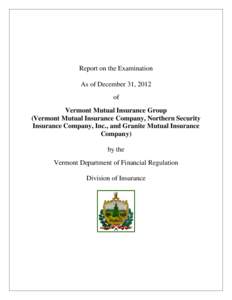 Microsoft Word - Vermont Mutual 2012 Exam Report