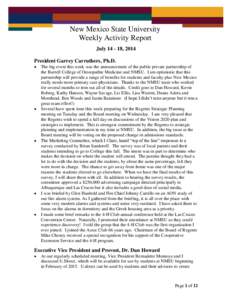 New Mexico State University Weekly Activity Report July[removed], 2014 President Garrey Carruthers, Ph.D. 