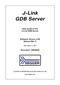 J-Link GDB Server User Guide