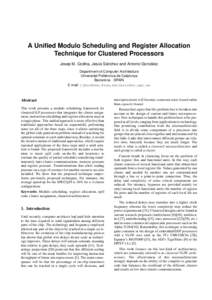 A Unified Modulo Scheduling and Register Allocation Technique for Clustered Processors Josep M. Codina, Jesús Sánchez and Antonio González Department of Computer Architecture Universitat Politècnica de Catalunya Barc