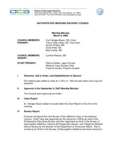 Meeting Minutes, Naturopathic Medicine Advisory Council, March 9, 2008, Bureau of Naturopathic Medicine, Department of Consumer Affairs