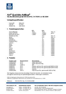 ® Air1® QualitätsQualitäts-AdBlue AdBlu e NOX-Reduktionsmittel Reduktions mittel gemäß AUS 32 (CEFIC), DINund ISO 22241