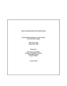 DRI STANDARD OPERATING PROCEDURE  Thermal/Optical Reflectance Carbon Analysis of Aerosol Filter Samples DRI SOP #[removed]Revised June, 2000