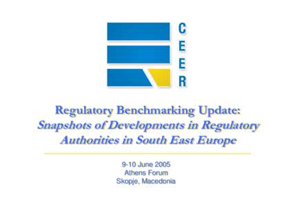 Council of European Energy Regulators / Energy in Europe / E-Control / Energy law / Law / Deregulation / Energy / Central Electricity Regulatory Commission / Building block model / Economics of regulation / Administrative law / Public administration