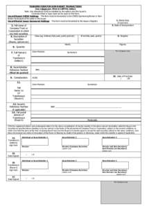 TRANSFER FORM FOR NON MARKET TRANSACTIONS Use a black pen. Print in CAPITAL letters Note: Any alterations must be initialled by the seller/s and the buyer/s. Correction fluid or tape must not be used on this form. Uncert
