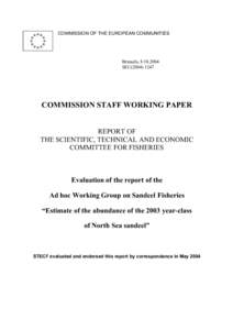 COMMISSION OF THE EUROPEAN COMMUNITIES  Brussels, SECCOMMISSION STAFF WORKING PAPER