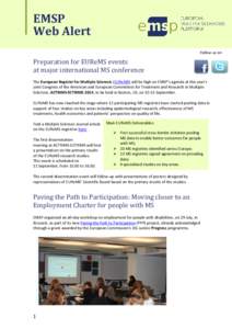 EMSP Web Alert Follow us on Preparation for EUReMS events at major international MS conference