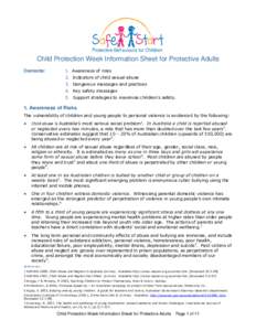 Child Protection Week Information Sheet for Protective Adults Contents: 1. Awareness of risks 2. Indicators of child sexual abuse 3. Dangerous messages and practices