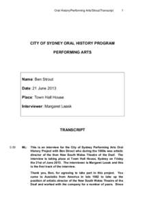 Oral History/Performing Arts/Strout/Transcript  1 CITY OF SYDNEY ORAL HISTORY PROGRAM PERFORMING ARTS