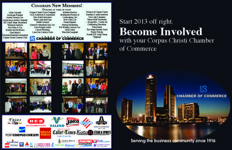 Congrats New Members! Updated at time of print Corpus Christi Crime Stoppers Allen Samuels CLK Architects & Associates