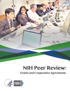 NIH Peer Review:  Grants and Cooperative Agreements Welcome