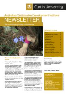 Australian Sustainable Development Institute  NEWSLETTER We‘re changing today for tomorrow Highlights in this issue Water