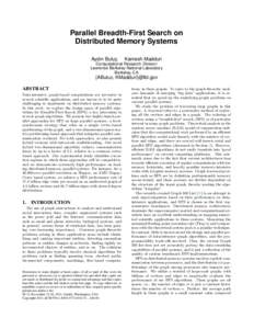Parallel Breadth-First Search on Distributed Memory Systems Aydın Buluç Kamesh Madduri