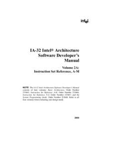 IA-32 Intel® Architecture Software Developer’s Manual Volume 2A: Instruction Set Reference, A-M