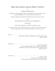 Signal Approximation using the Bilinear Transform by Archana Venkataraman Submitted to the Department of Electrical Engineering and Computer Science in partial fulfillment of the requirements for the degree of