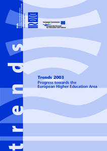Trends n°1 July[removed]Trends 2003 Progress towards the European Higher Education Area