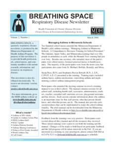 BREATHING SPACE Respiratory Disease Newsletter Health Promotion & Chronic Disease Division Chronic Disease & Environmental Epidemiology Section  Volume 2, Number 1