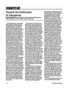 commentary Toward the Unification of Disciplines Craig M. Ashbrook, Professor and Program Head of Environmental Management, Southwest Virginia Community College, 