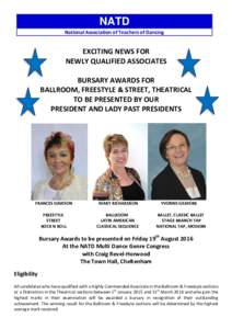 NATD National Association of Teachers of Dancing EXCITING NEWS FOR NEWLY QUALIFIED ASSOCIATES BURSARY AWARDS FOR