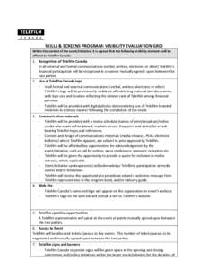 INTERNAL NOTE: As a first draft, these client guidelines are being written as a stand-alone document that will thereafter be revised to fit within the larger Industry Initiatives Support Program Guidelines