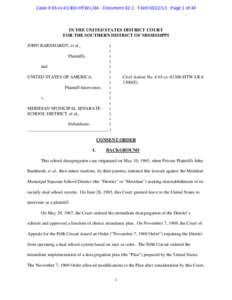 Case 4:65-cv[removed]HTW-LRA Document 32-1 Filed[removed]Page 1 of 44  IN THE UNITED STATES DISTRICT COURT FOR THE SOUTHERN DISTRICT OF MISSISSIPPI JOHN BARNHARDT, et al.,