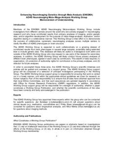 Enhancing NeuroImaging Genetics through Meta-Analysis (ENIGMA) ADHD Neuroimaging Meta-/Mega-Analysis Working Group Memorandum of Understanding Introduction Members of the ENIGMA ADHD Neuroimaging Meta-analysis Working Gr