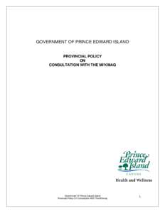 Microsoft Word - Provincial Policy on Consultation with the Mikmaq 2010.DOC