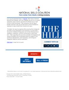 In an op-ed published today in The Hill, NSC board members Brenda Dann-Messier and Juan Salgado discuss the immigrant integration report recently issued by the White House Task Force on New Americans. They recognize that